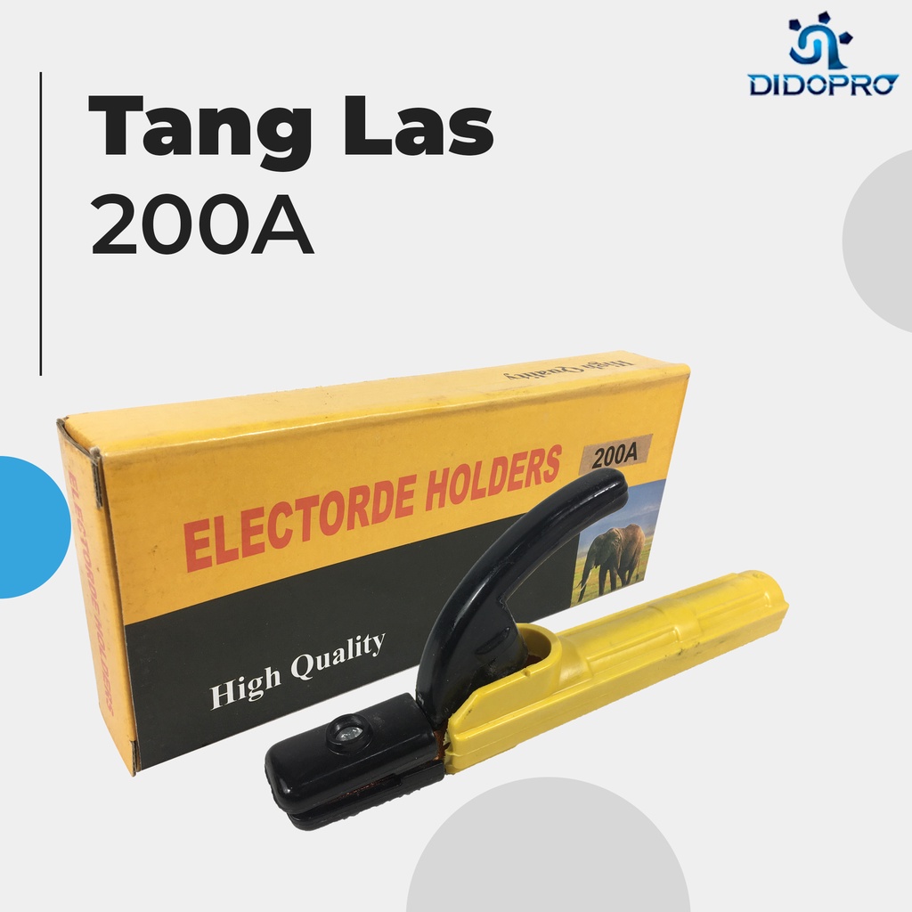 Tang Las electrode holder travo las MMA 200A STANG LAS 200 A