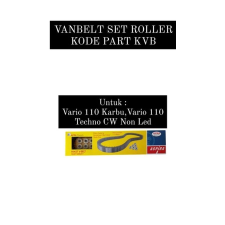 VBELT SET ROLLER ASPIRA KVB FOR VARIO 110 KARBU,VARIO 110 TECHNO