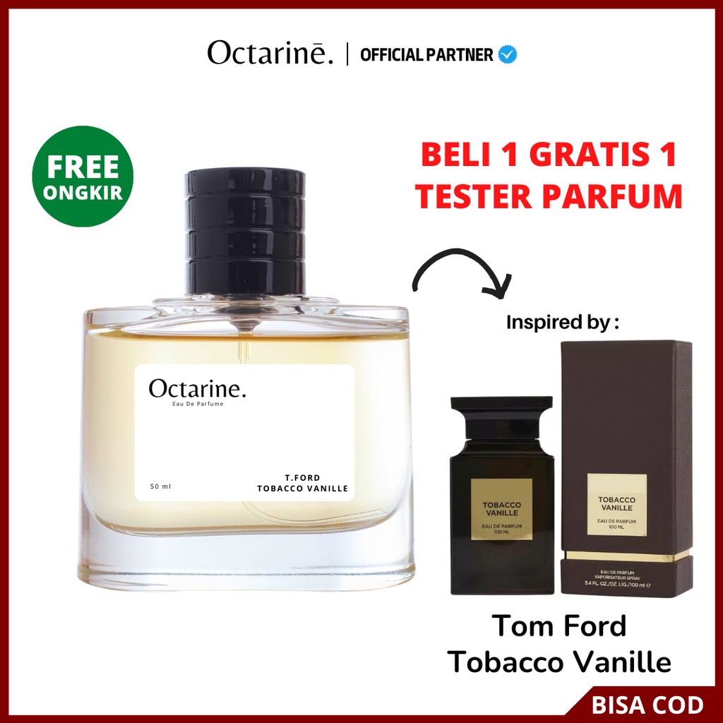 Octarine - Parfum Pria Wanita Tahan Lama Aroma Fresh Tobacco Inspired By T.Ford Tobacco Vanille | Parfume Farfum Perfume Minyak Wangi Cewek Cowok Murah Original