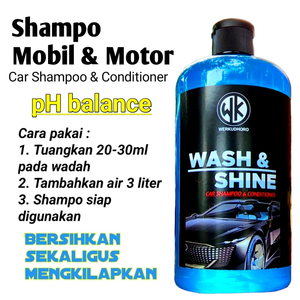 Shampo Mobil Motor ph Balance / Sabun Cuci Kendaraan / Pembersih Exterior Mobil