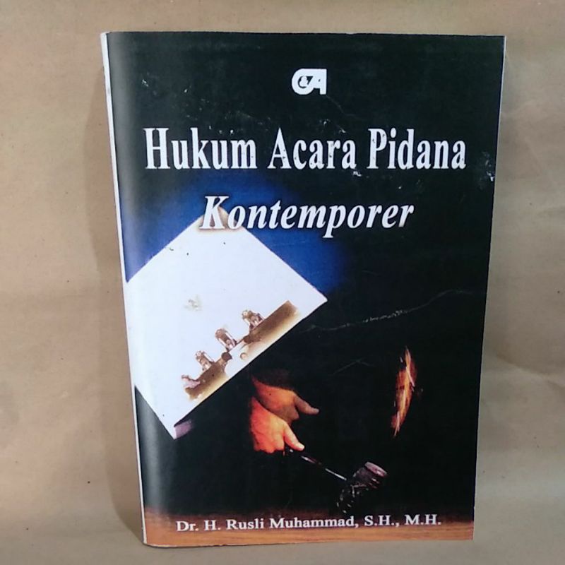 

Hukum Acara Pidana Kontemporer By Dr. H. Rusli Muhammad