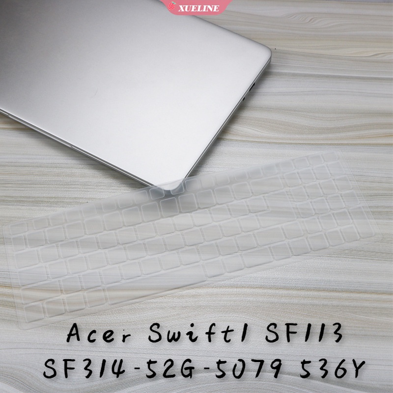 Acer Swift1 SF113 SF314-52G-5079 536Y 13.3 &quot;2020 Cover Silikon Tipis Lembut Anti Debu Untuk Keyboard Laptop