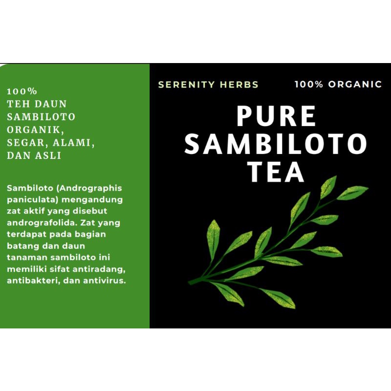 

SERENITY PURE SAMBILOTO TEA