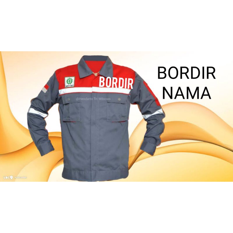 LINK BORDIR, BAJU WEARPACK SAFETY ATASAN PLUS BORDIR NAMA