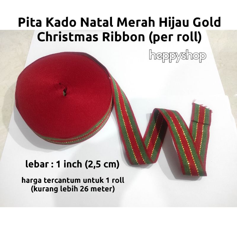 Pita Kado Natal Merah Hijau Gold (Per Roll) Christmas Ribbon