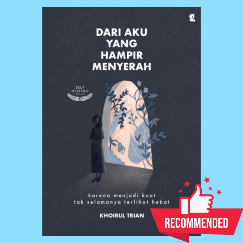 Dari Aku yang Hampir Menyerah