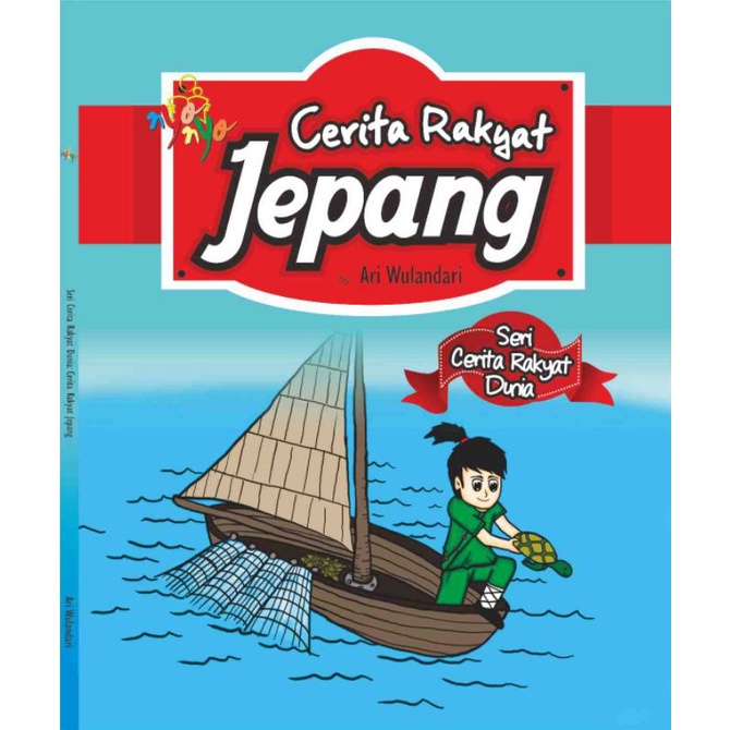 Seri Cerita Rakyat Dunia: Cerita Rakyat Jepang (BP)
