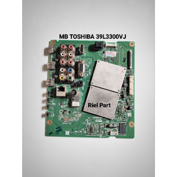 MB - MAINBOARD - MOBO MODULE MOTHERBOARD MESIN TV LED TOSHIBA 39L3300VJ - 39L3300 VJ