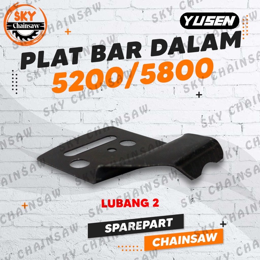 Plat Bar Dalam KAP BAR INNER Mesin Chainsaw Senso Kecil Mini 5200 5800 lubang 2