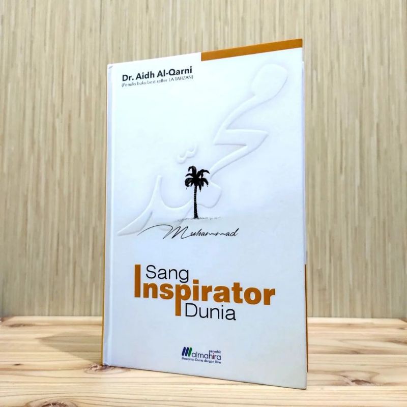 MUHAMMAD SANG INSPIRATOR DUNIA