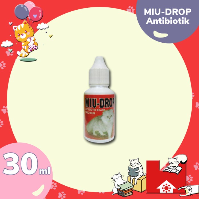 MIU-DROP 30ML ANTIBIOTIK ANJING DAN KUCING MURAH