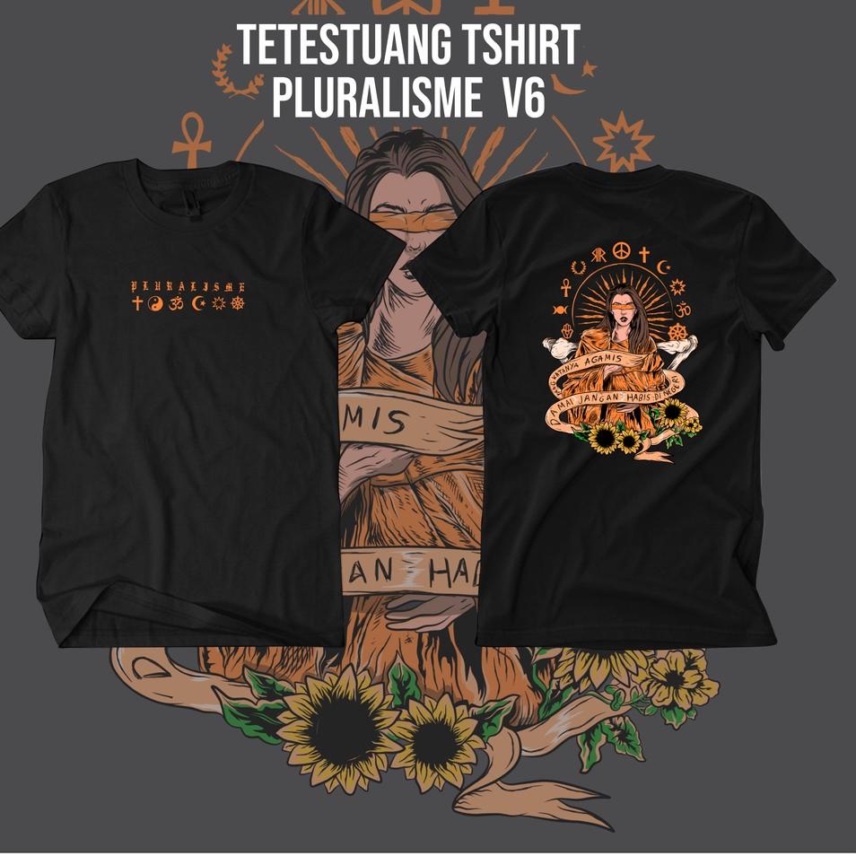 Terbaik Tetestuang Pluralisme Vol 6 | Kaos Pluralisme | Tolerance Beragama