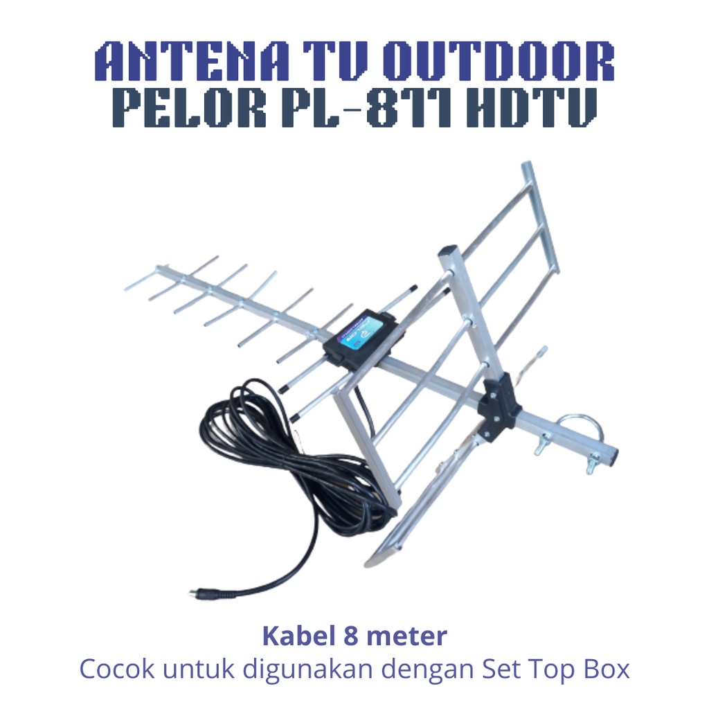 ANTENA TV DIGITAL OUTDOOR PELOR PL-811 ANTENA TV LUAR + KABEL 8 METER