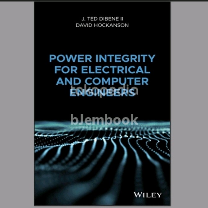 Jual Buku Bagus Power integrity for electrical and computer engineers