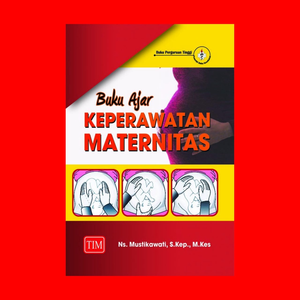 Jual Buku Ajar Keperawatan Maternitas Shopee Indonesia