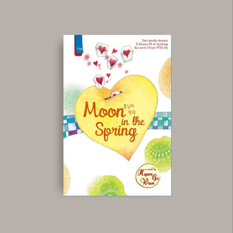 

[Indonesia] Moon In The Spring - Hyun Go Wun