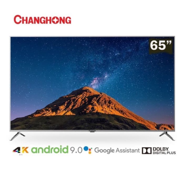 Changhong 65 Inch 65H7 4K UHD Android 9.0 Smart TV LED TV Berkualitas