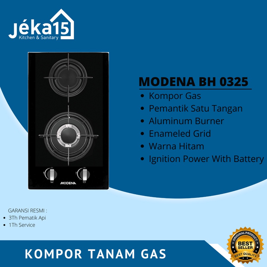 KOMPOR TANAM GAS / BUILT - IN HOB / MODENA BH 0325