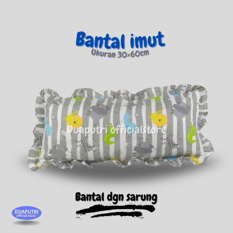 BANTAL IMUT DAN SARUNGNYA MOTIF ZEBRA ABU