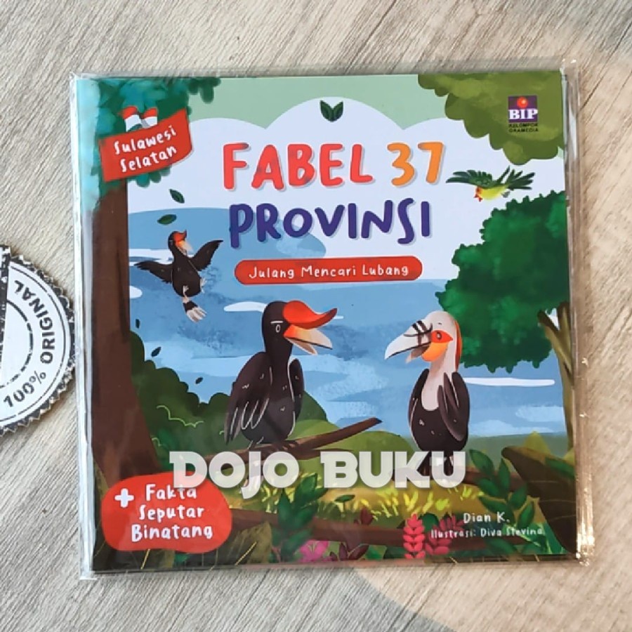 Buku Fabel 37 Provinsi - Sulawesi Selatan: Julang Mencari Lubang