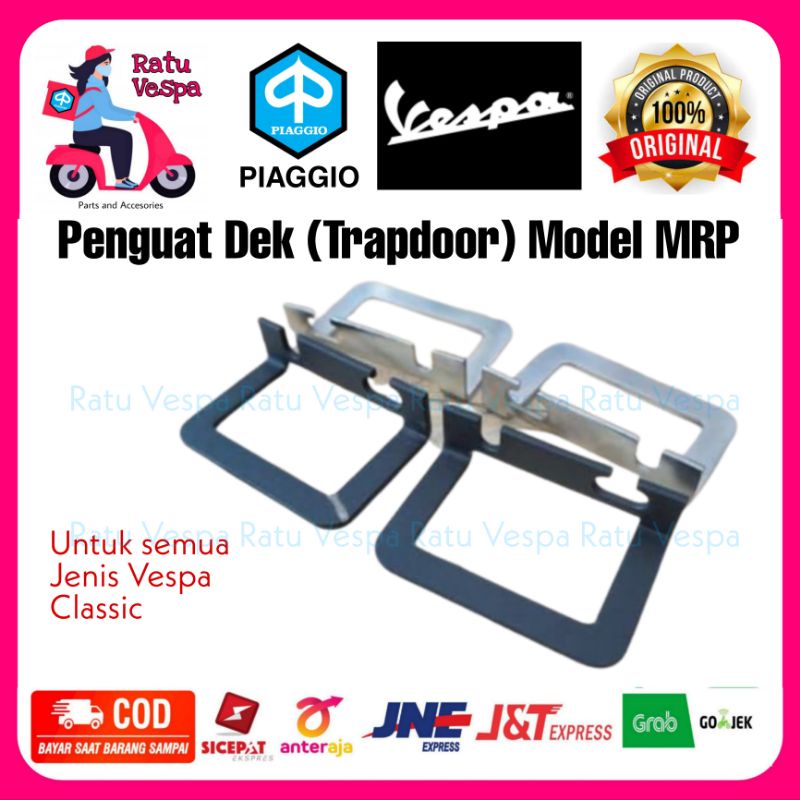 Trapdoor Penguat Dek Vespa model MRP