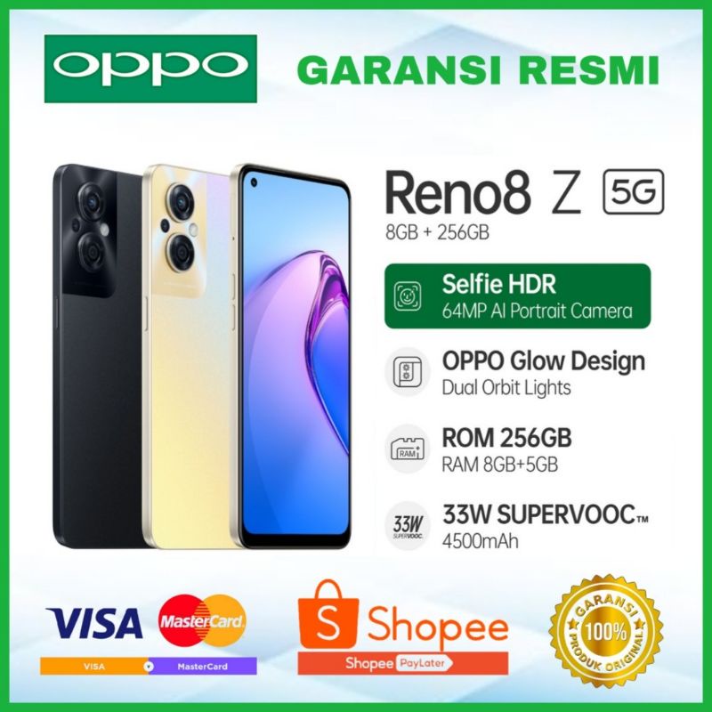 OPPO Reno8z(5G) &  Reno8(4G) RAM 8GB+5GB/256GB GARANSI RESMI