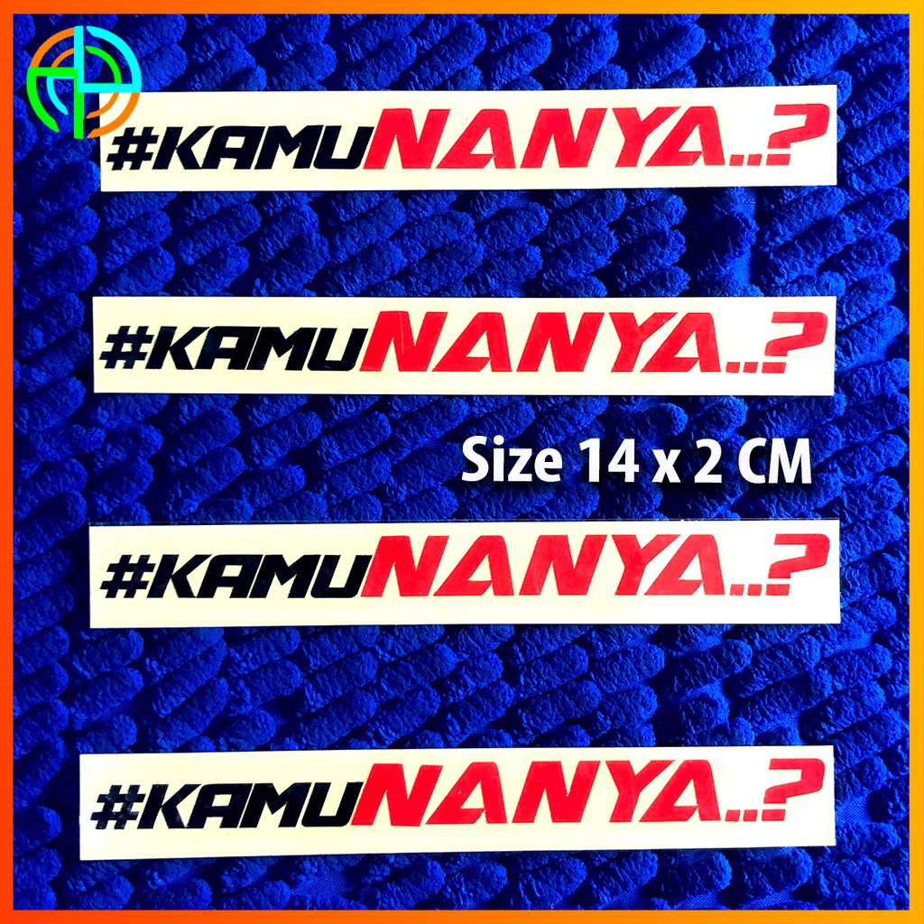 Jual Setiker KAMU NANYA Cutting 2 Warna Hitam Merah Setiker Lucu Dilan