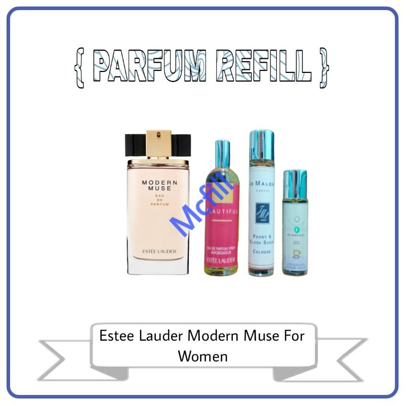 Parfum Refill Estee Lauder Modern Muse For Women