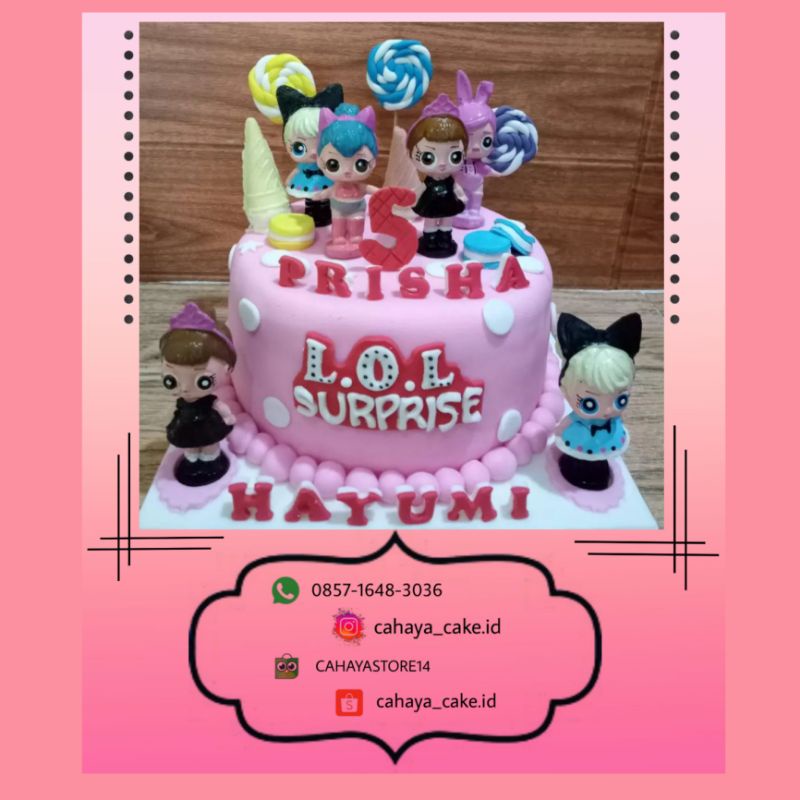 Jual Kue Ulang Tahun LOL Surprise / Kue Ultah LOL / Cake Tart LOL