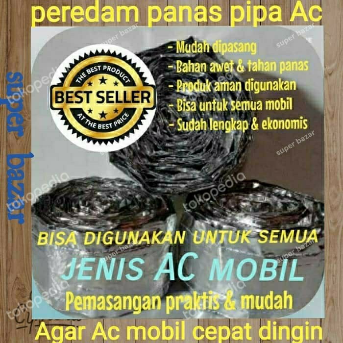 insulator ac mobil untuk ac mobil lebih dingin