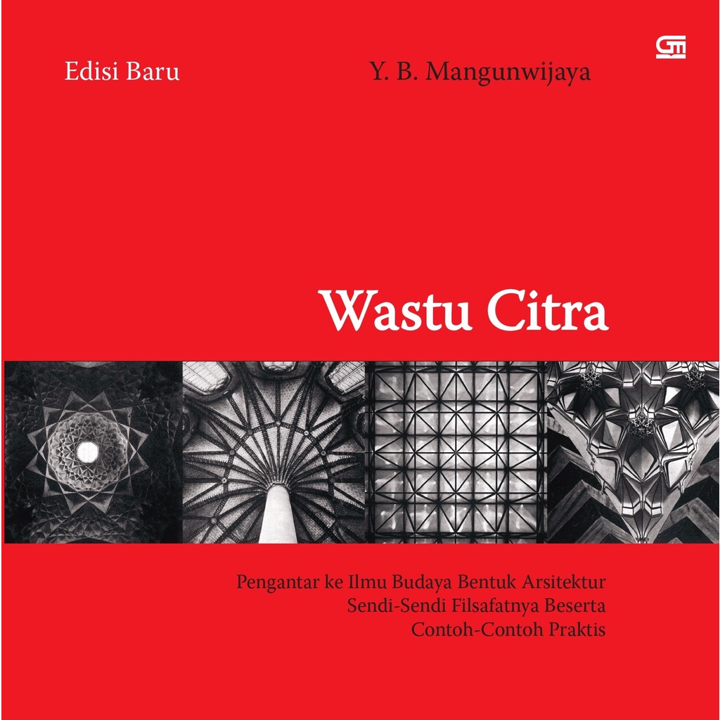 Gramedia Sudirman - Wastu Citra (Cetak Ulang Ganti Cover)