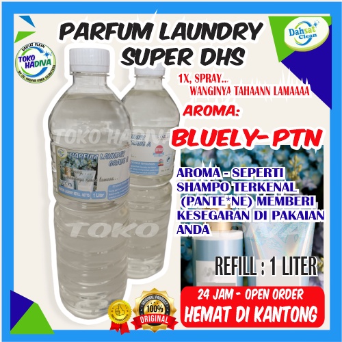 [BLUELY - PTN] PARFUM LAUNDRY PEWANGI PAKAIAN LAUNDRY 1000 ML DAHSAT CLEAN GRADE A, 1X SPRAY WANGINYA TAHAN LAMA