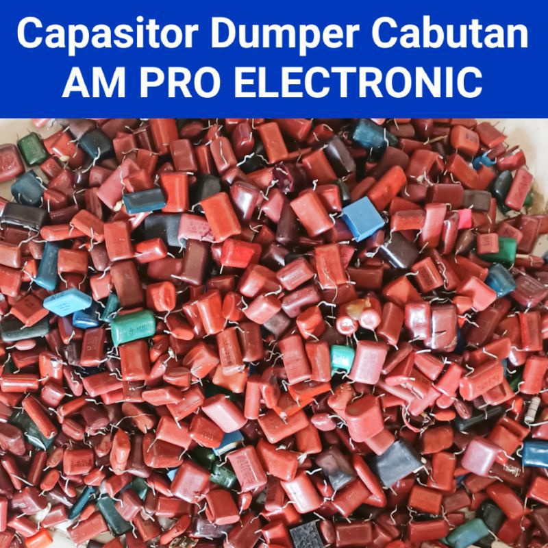 Capasitor Milar Dumper 200V 250V 400V 1600V 2500V Cabutan Custom (Pilih Ukuran)