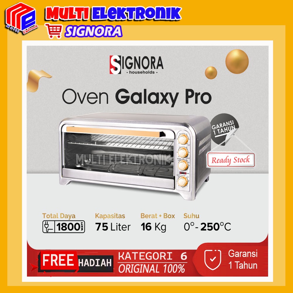 Oven Listrik SIGNORA GALAXY PRO Kapasitas 75 Liter Garansi Resmi