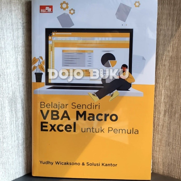 Jual Belajar Sendiri Vba Macro Excel Untuk Pemula By Yudhy Wicaksono ...