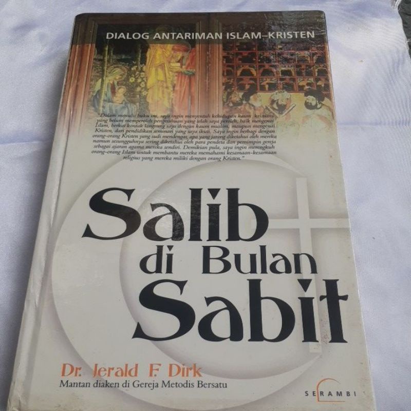 salib di bulan sabit oleh Dr Jerald F.Dirk