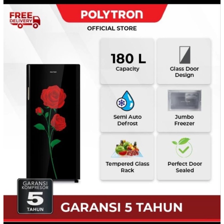 Kulkas Polytron Jumbo 1 Pintu Kaca PRA 18DRX / 18CRX