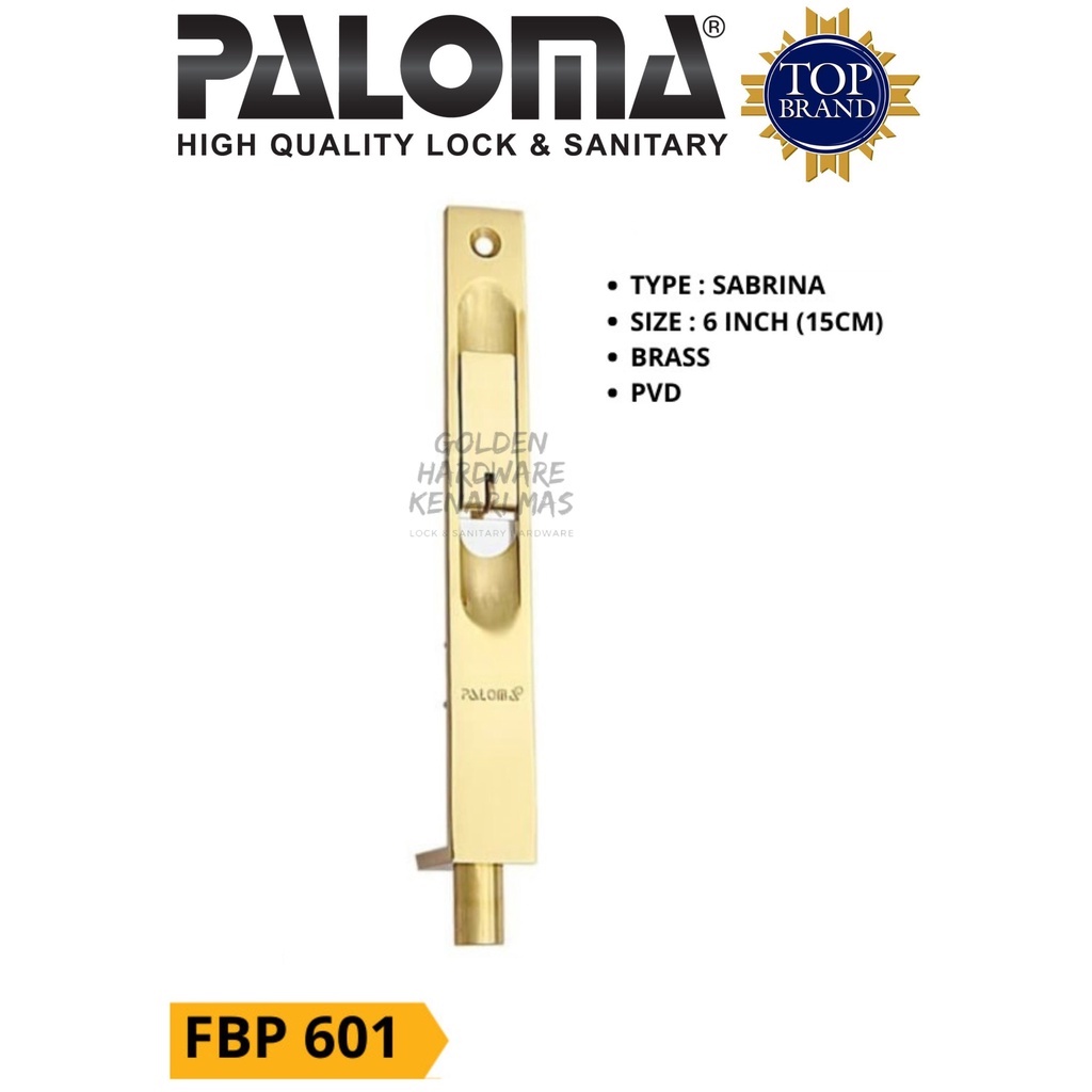 PALOMA FBP 601 Flush Bolt Grandel Tanam Slot Pintu Kayu Panjang 6 INCH ( 15CM ) Brass Solid Gold