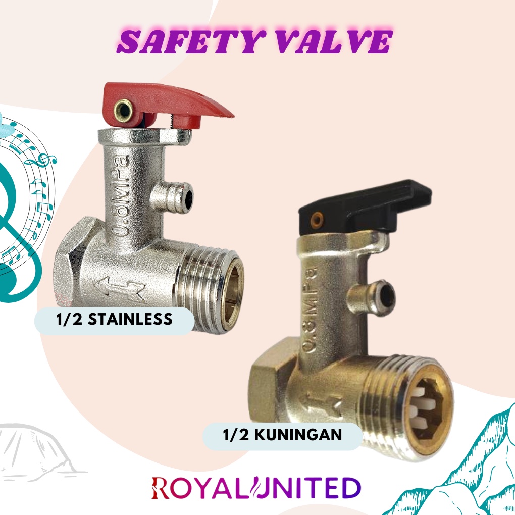 Safety valve / klep water heater / klep pemanas air / stop kran heater HIGH QUALITY