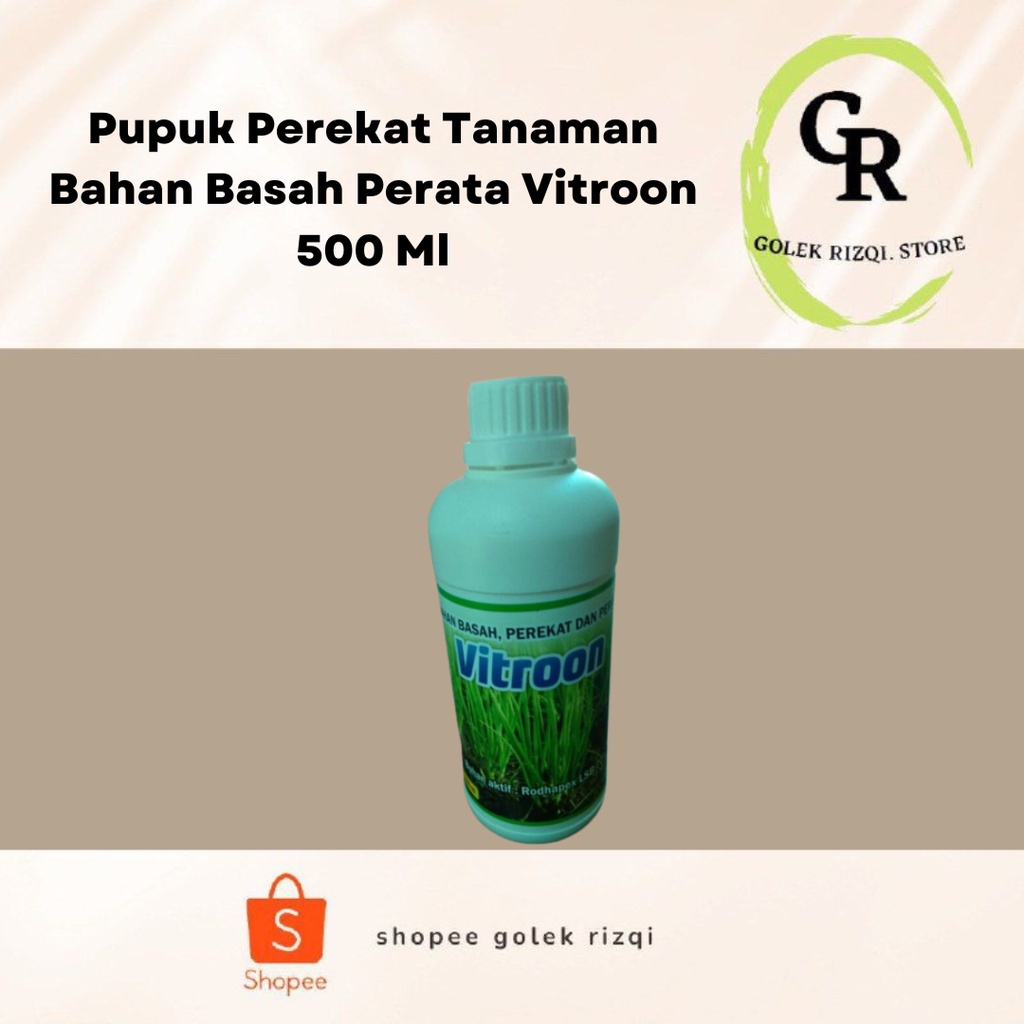 Pupuk Perekat Tanaman Bahan Basah Perata Vitroon 500 Ml