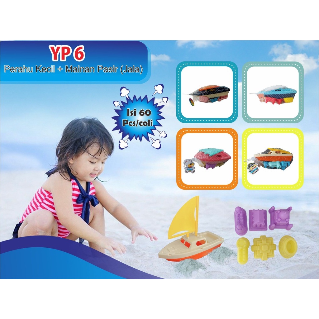 YP 6 MAINAN ANAK EDUKASI PERAHU KECIL + CETAKAN PASIR (JALA) / MAINAN PANTAI + CETAKAN