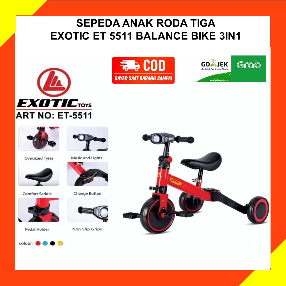 Jual SEPEDA RODA TIGA ANAKANAK EXOTIC ET5511 BALANCE BIKE TRICYCLE PUSH 3IN1 Shopee Indonesia
