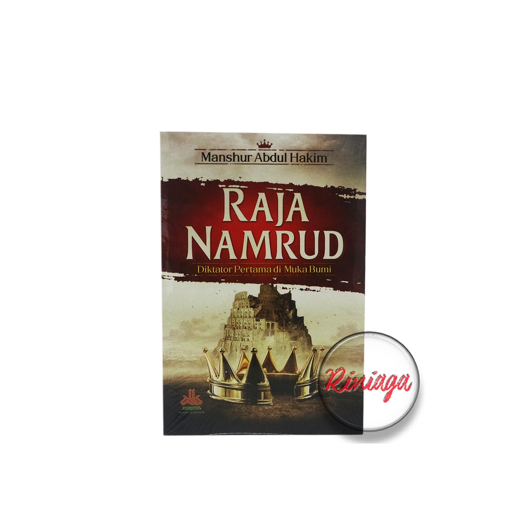 

Raja Namrud Diktator Pertama Di Muka Bumi Pustaka Al kautsar - Riniaga