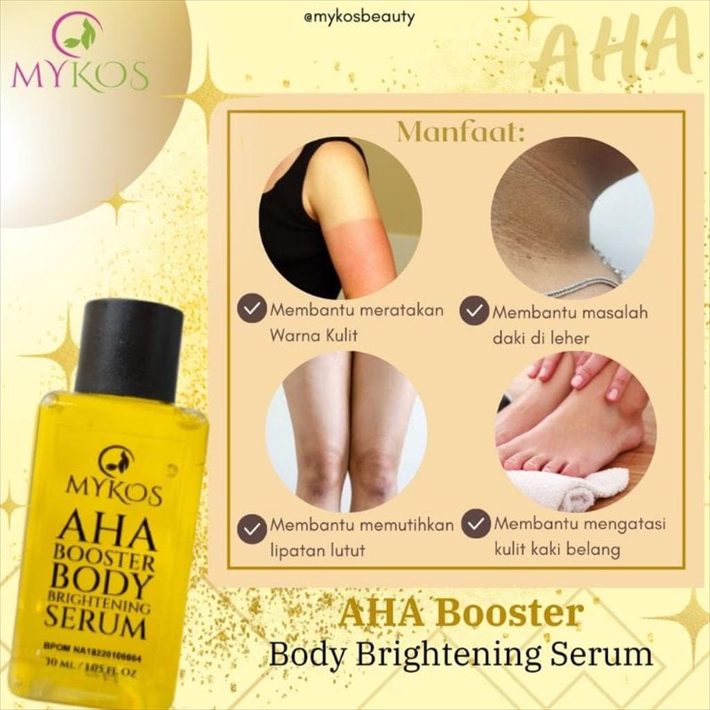 BPOM MYKOS AHA BOOSTER BODY BRIGHTENING SERUM 30ml SERUM PEMUTIH