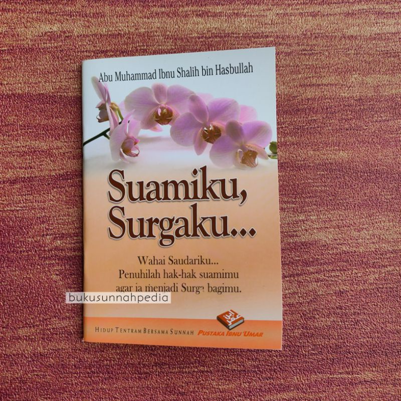 Suamiku, Surgaku