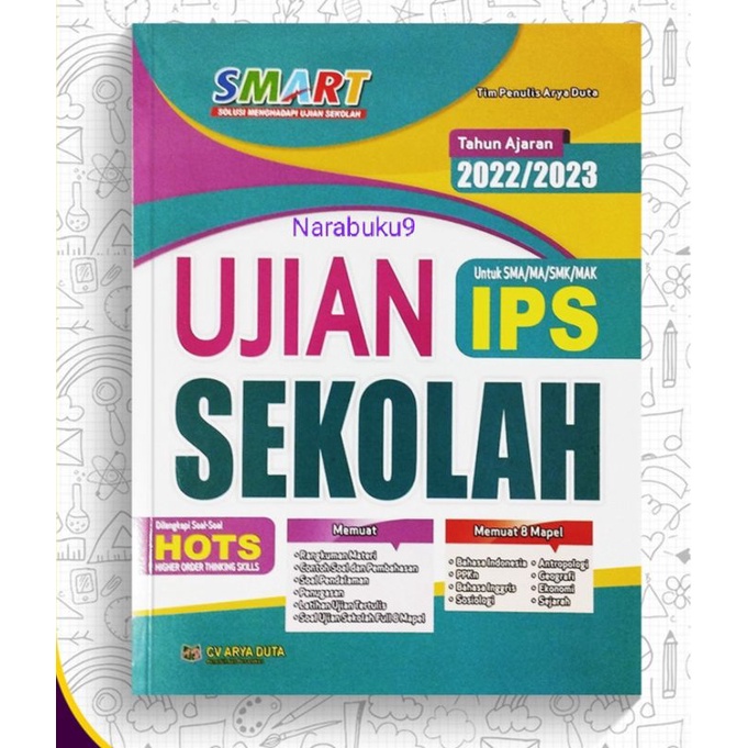 

Buku Smart Ujian Sekolah SMA jurusan IPS 2022 2023 + Kunci Jawaban - Arya Duta