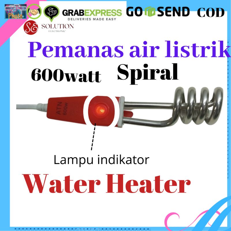 Water Heater Spiral 600W Pemanas Air Spiral 600 Watt