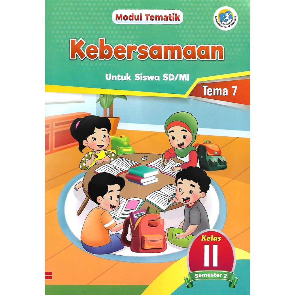 Buku LKS Tematik Tema 7 kelas 2 SD/MI semester 2 kurikulum 2013.