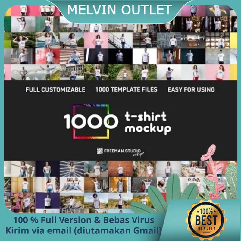 1000 TSHIRT MOCKUP KAOS PENGUSAHA DIGITAL MARKETING PELUANG USAHA ONLINE INTERNET TOOL BISNIS BONUS