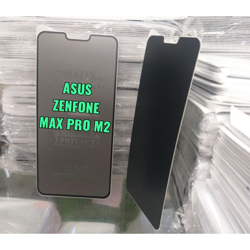 TEMPERED GLASS CERAMIC MATTE PRIVACY ANTI SPY ASUS ZENFONE MAX PRO M2
